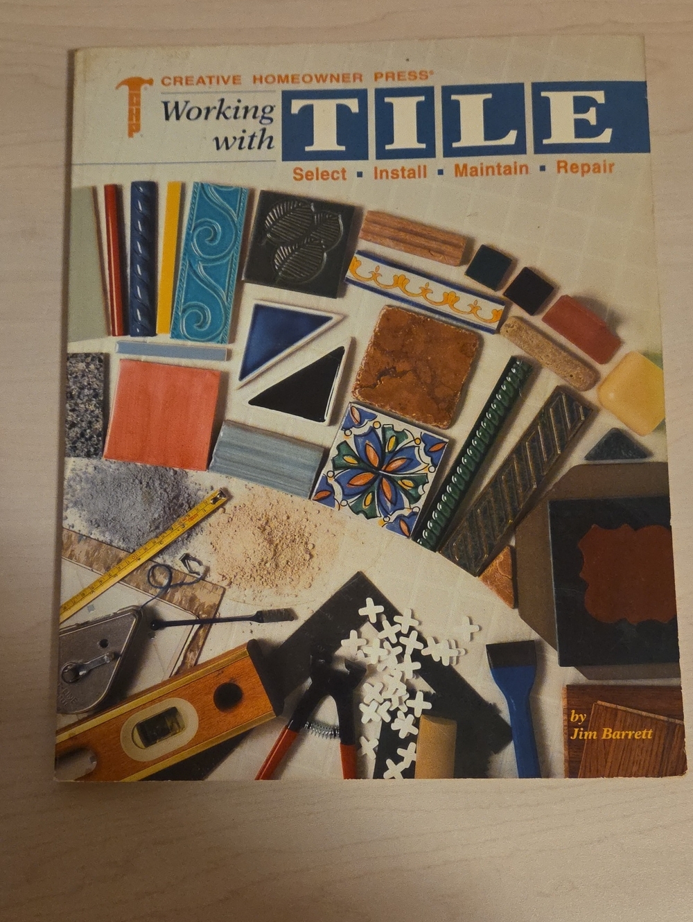 Working with Tile by Jim Barrett
